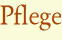 Pflege