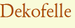 Dekofelle